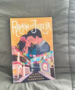 Ramón and Julieta (First Edition)