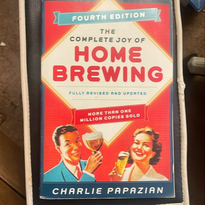 The Complete Joy of Homebrewing Fourth Edition