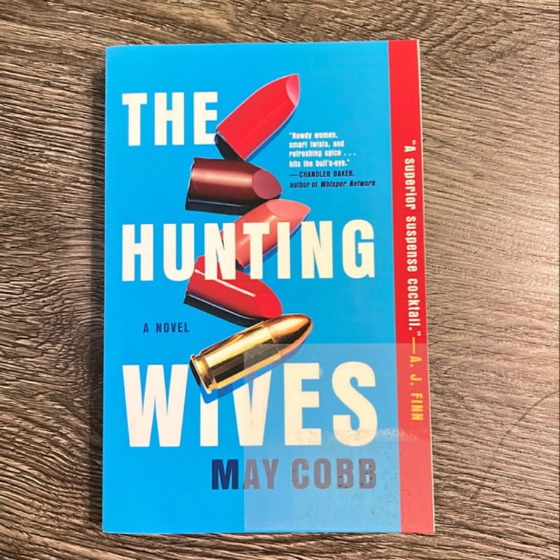 The Hunting Wives