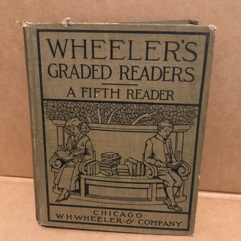 Wheeler’s Graded Readers A Fifth Reader