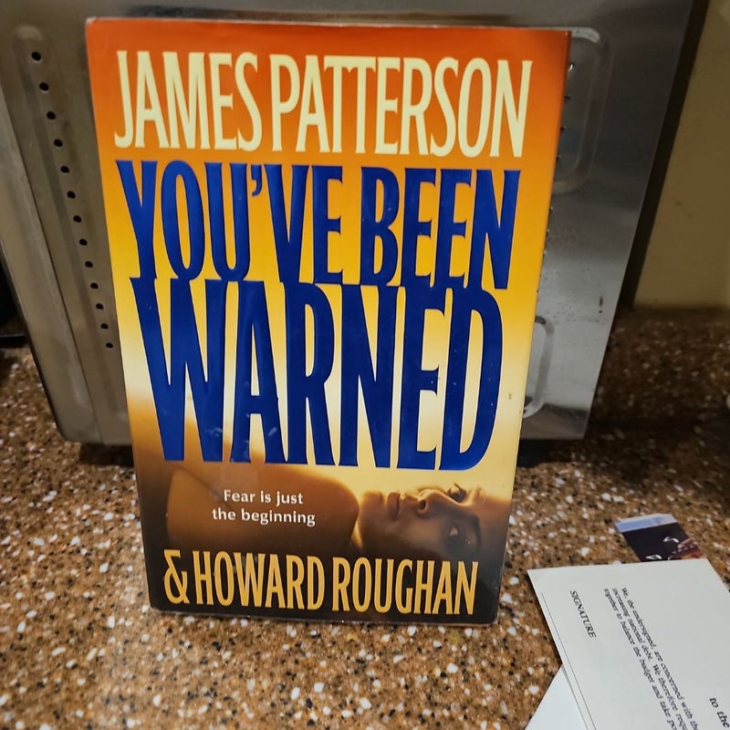 You've Been Warned