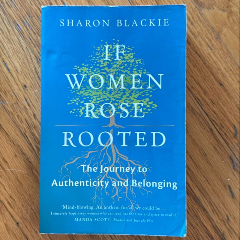 If Women Rose Rooted