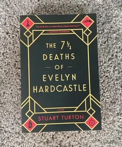 The 7½ Deaths of Evelyn Hardcastle