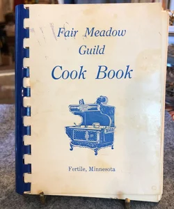 Fair Meadow Guild Cook Book