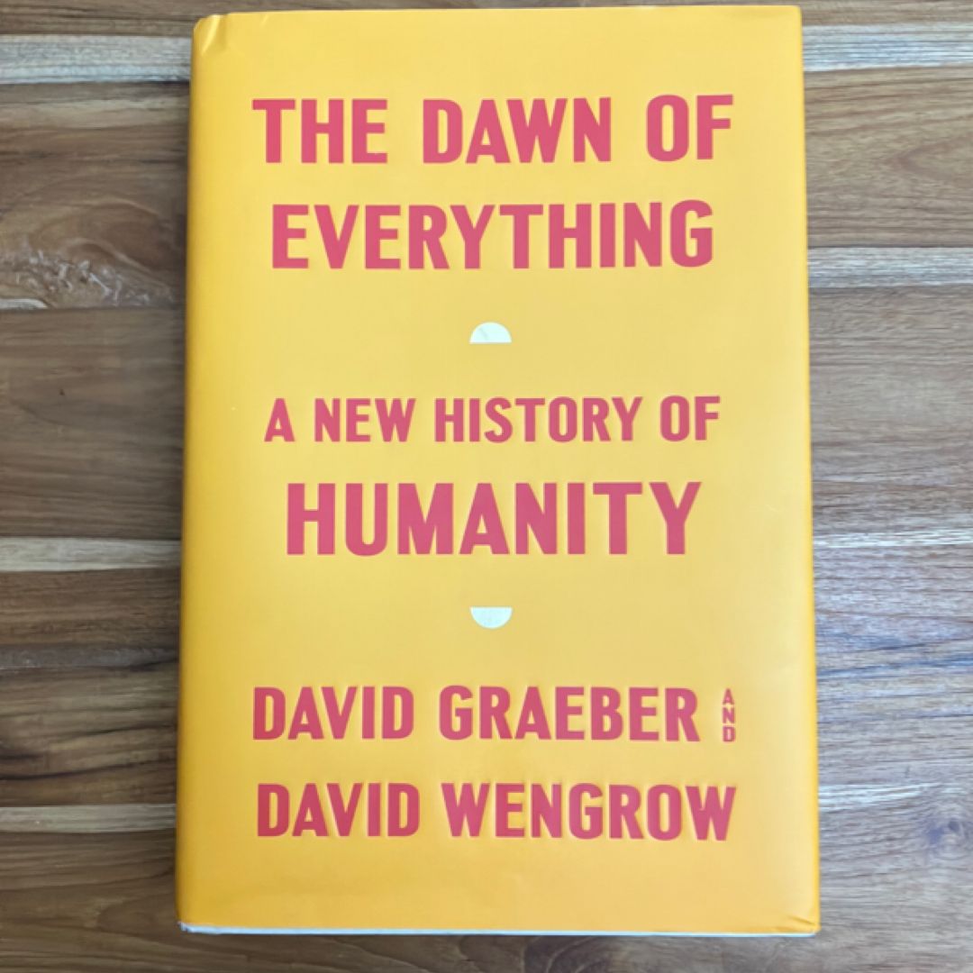 The Dawn of Everything