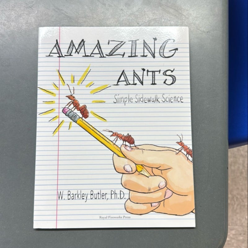 Amazing Ants