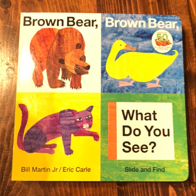 Brown Bear, Brown Bear, What Do You See? Slide and Find