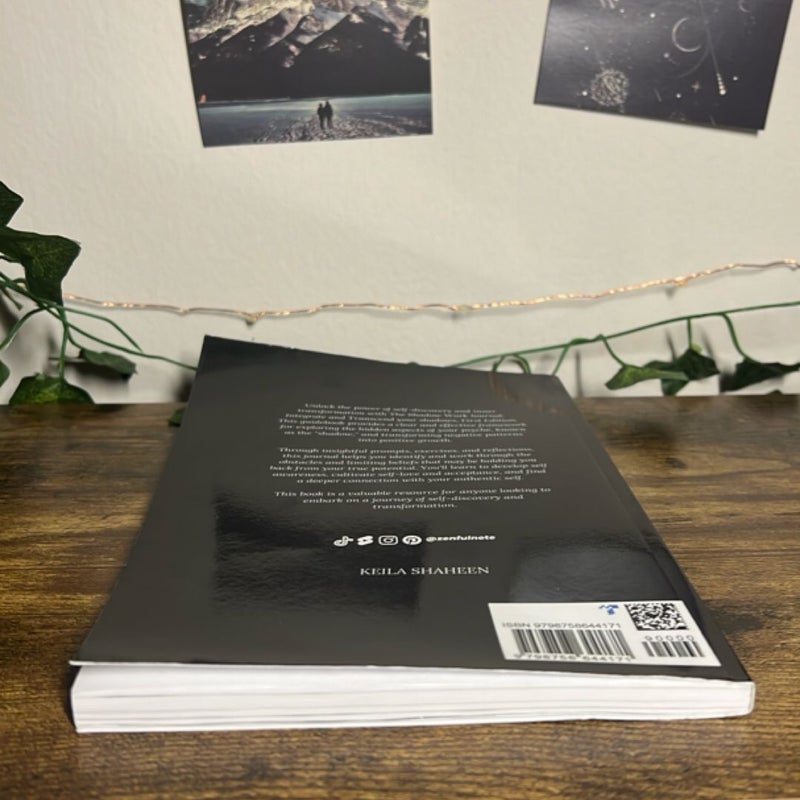 The Shadow Work Journal: a Guide to Integrate and Transcend Your Shadows