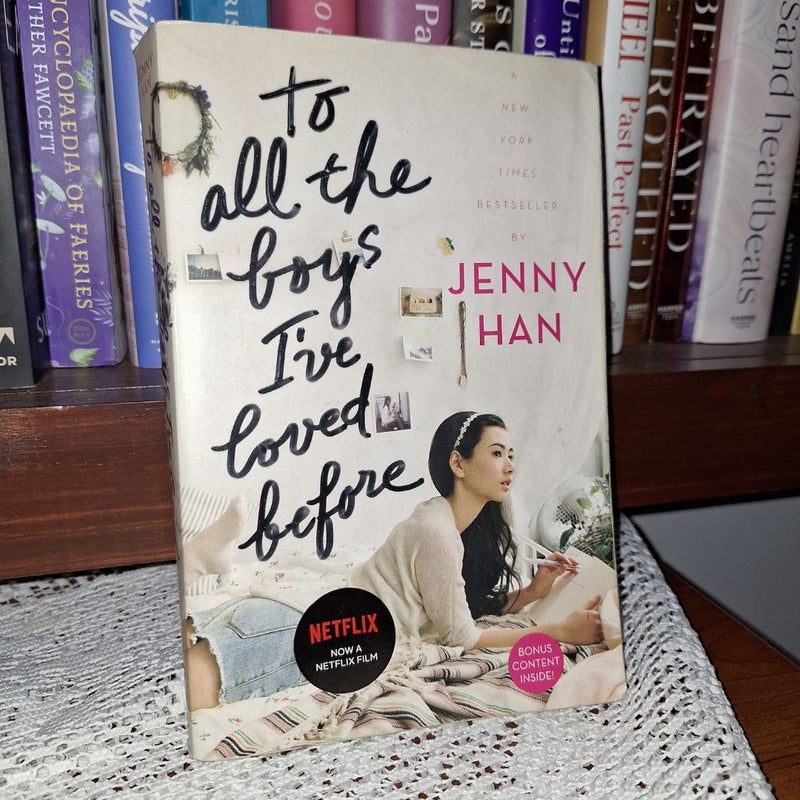 To All the Boys I've Loved Before