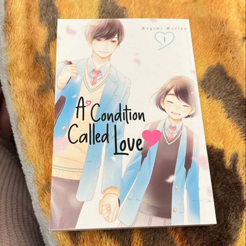 A Condition Called Love 1