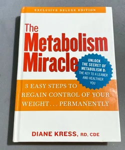 The Metabolism Miracle