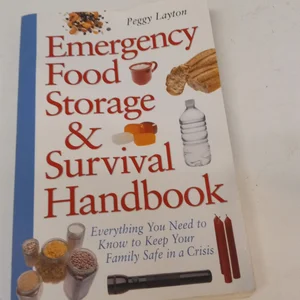 Emergency Food Storage and Survival Handbook
