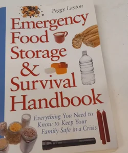 Emergency Food Storage and Survival Handbook