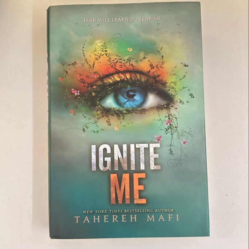 Ignite Me