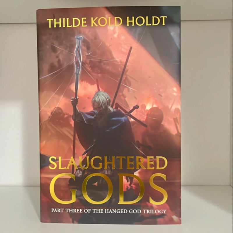 The Hanged God Trilogy - Northern Wrath; Shackled Fates; Slaughtered Gods