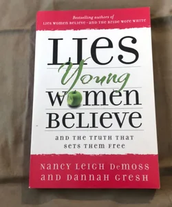 Lies Young Women Believe