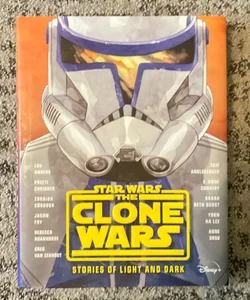 Star Wars the Clone Wars: Stories of Light and Dark