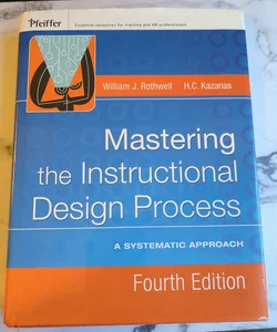 Mastering the Instructional Design Process