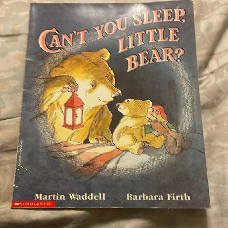 Can’t You Sleep Little Bear?