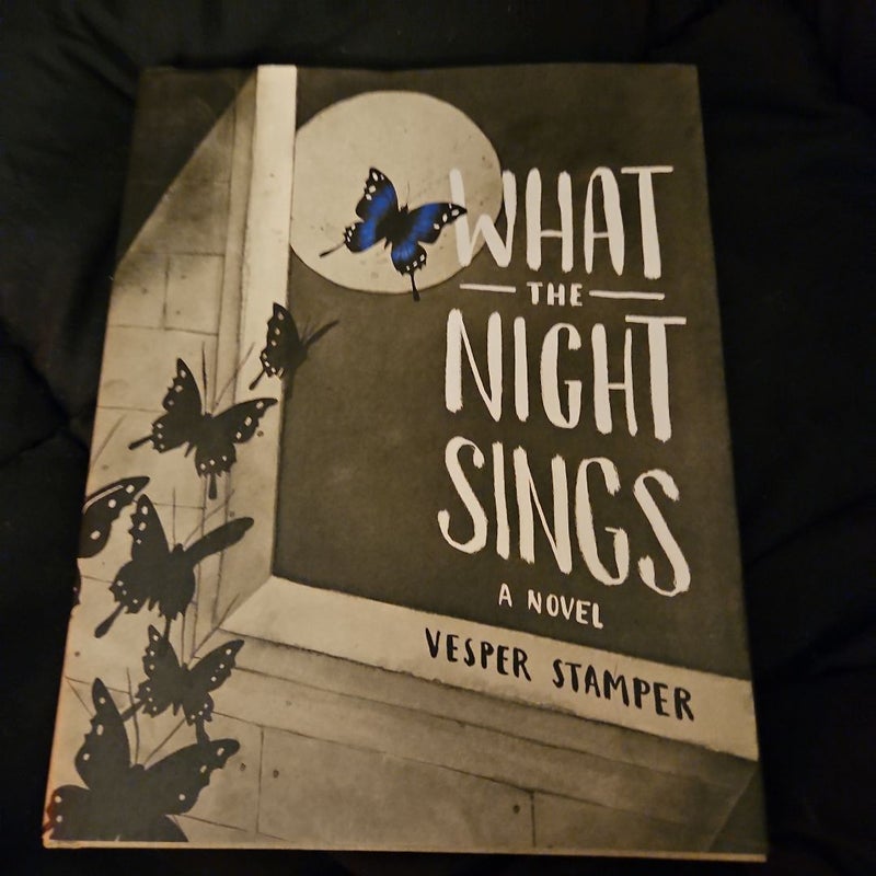 What the Night Sings