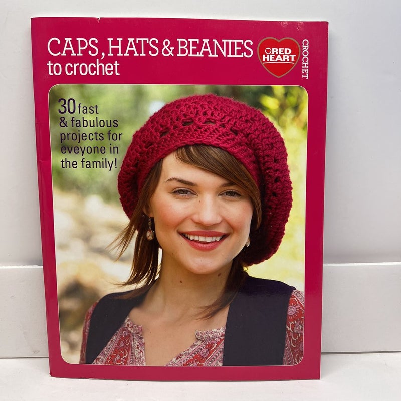 Caps, Hats & Beanies to Crochet 
