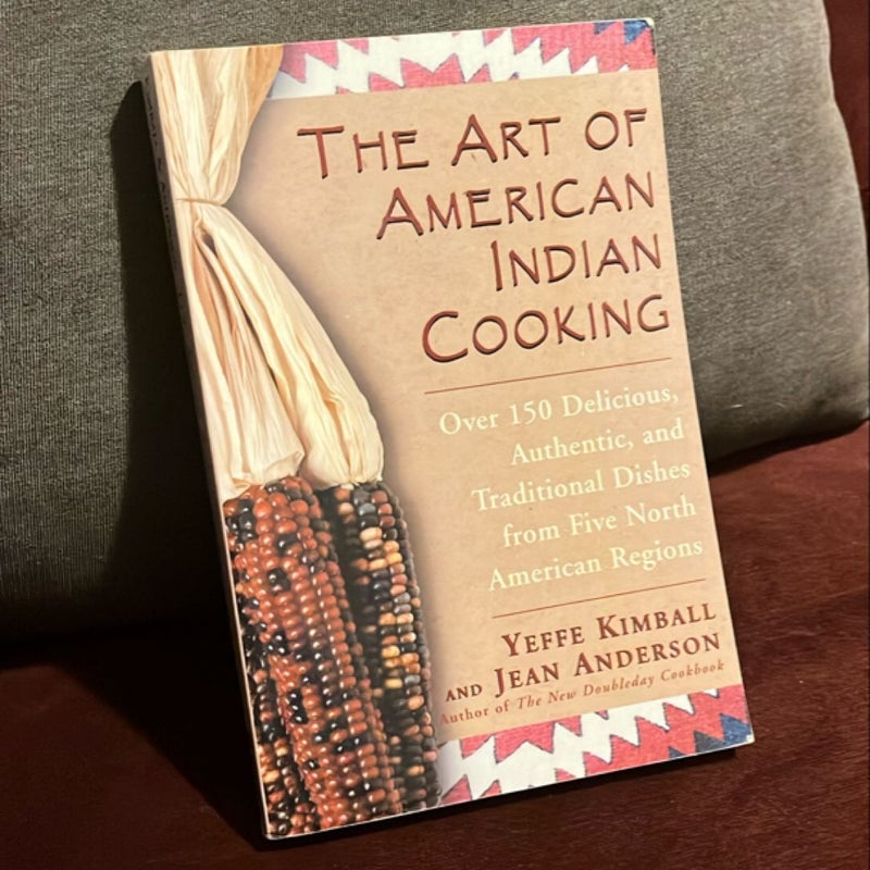 The Art of American Indian Cooking