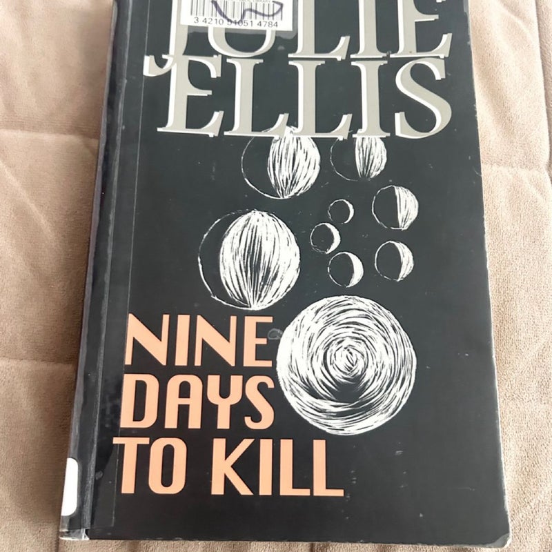 Nine Days to Kill