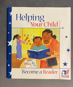 Helping Your Child Become A Reader