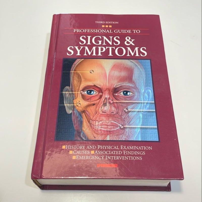 Professional Guide to Signs and Symptoms