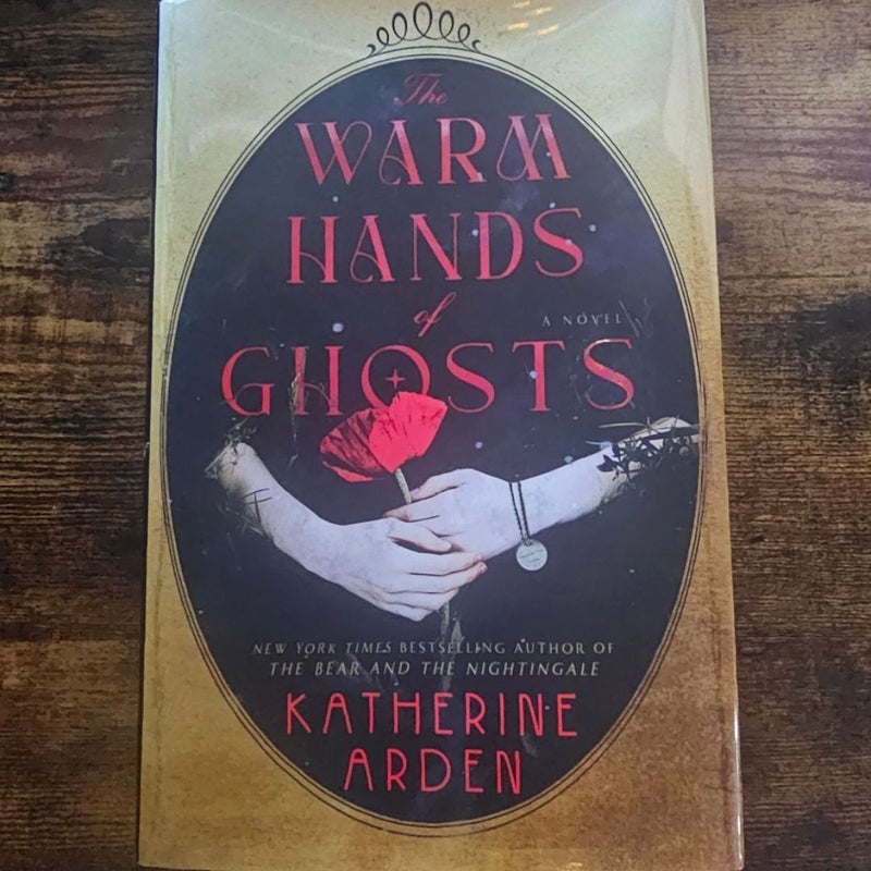 The Warm Hands of Ghosts