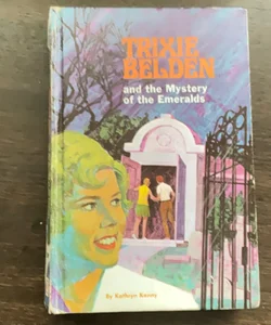 Trixie Belden and the Mystery of the Emeralds