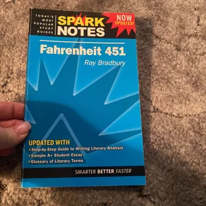 Fahrenheit 451 SparkNotes Literature Guide