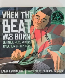 When the Beat Was Born