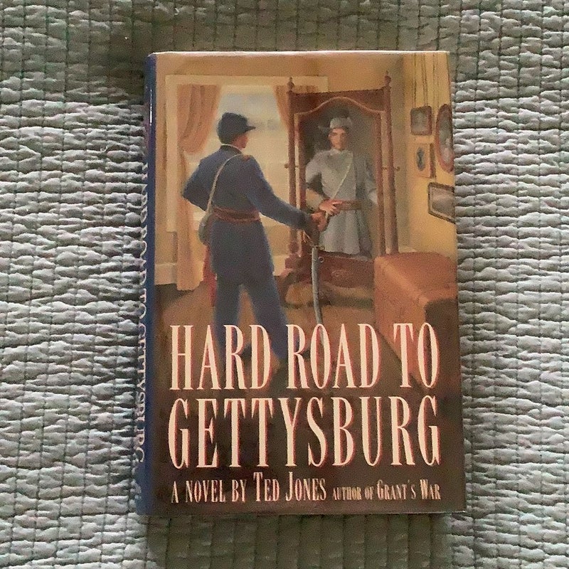 Hard Road to Gettysburg