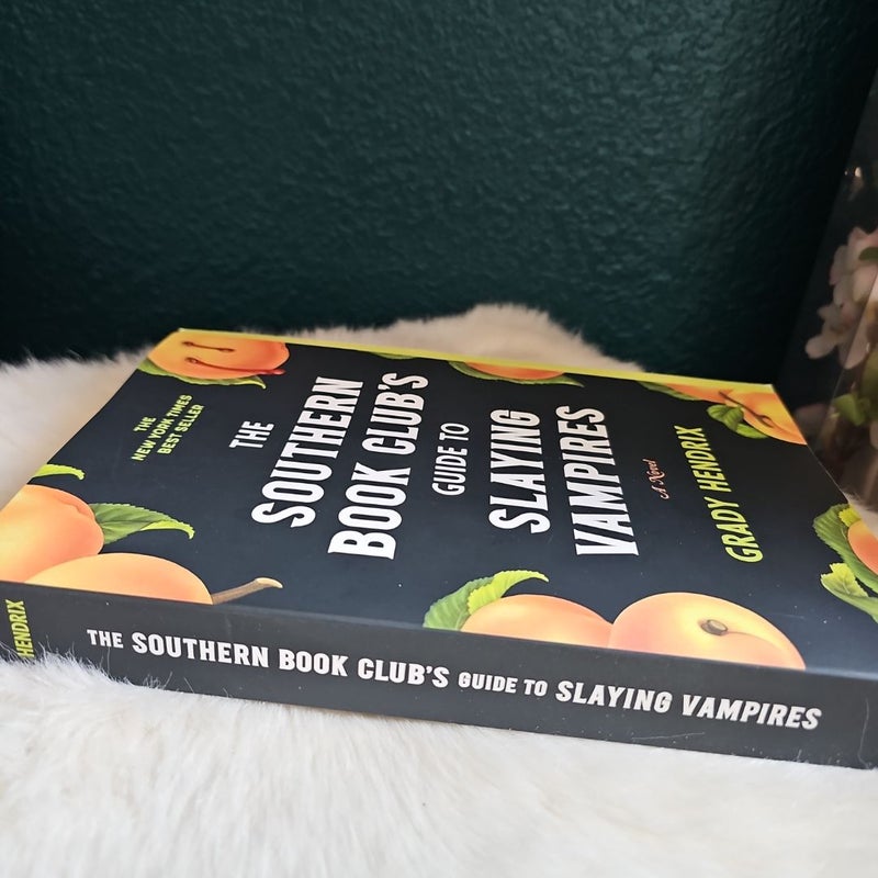 The Southern Book Club's Guide to Slaying Vampires