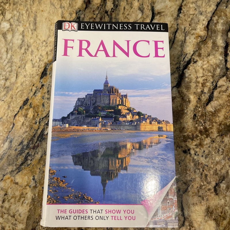 Eyewitness Travel Guide - France