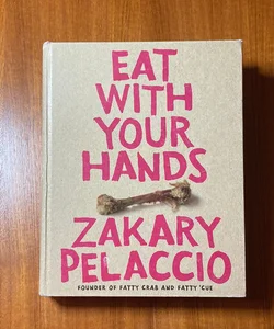 Eat with Your Hands