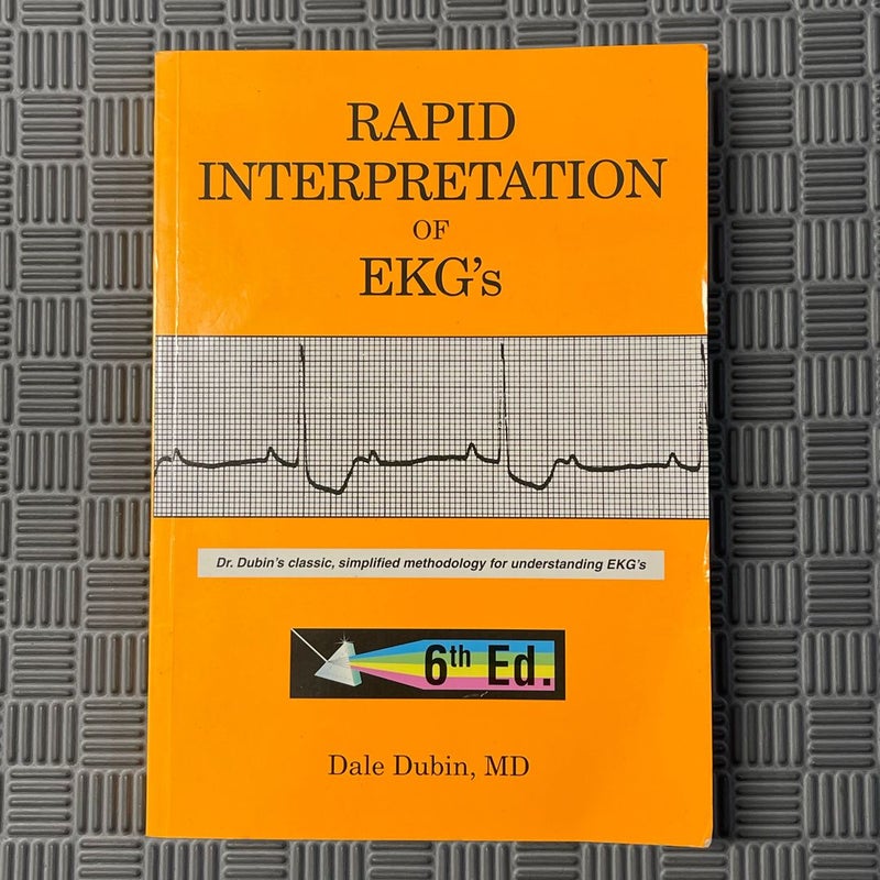 Rapid Interpretation of EKG's