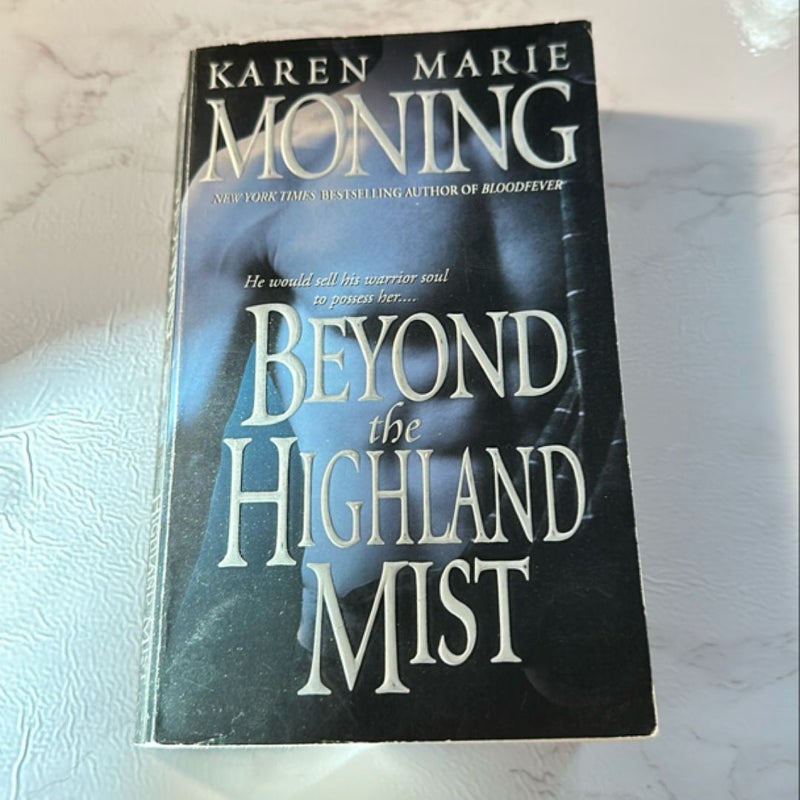 Beyond the Highland Mist