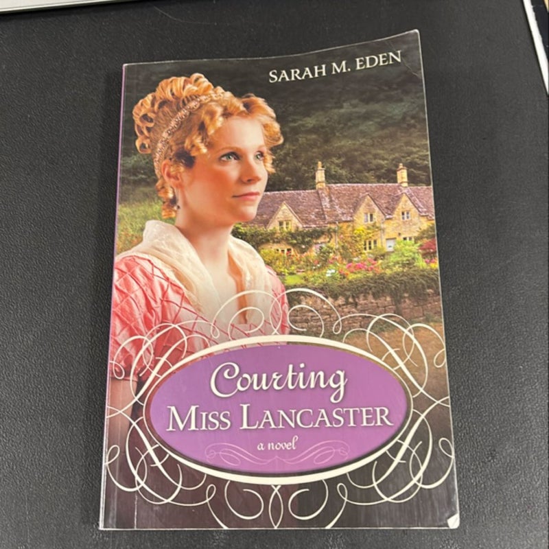 Courting Miss Lancaster