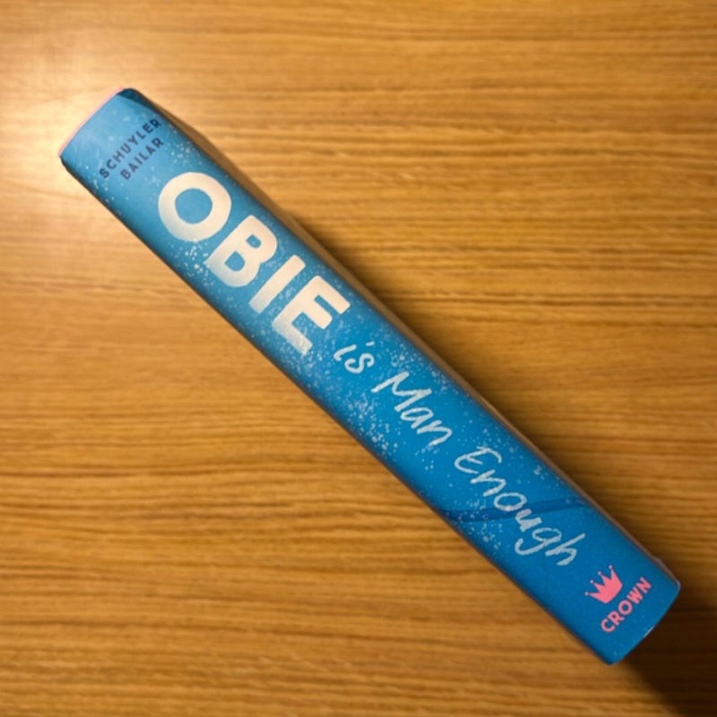 Obie Is Man Enough
