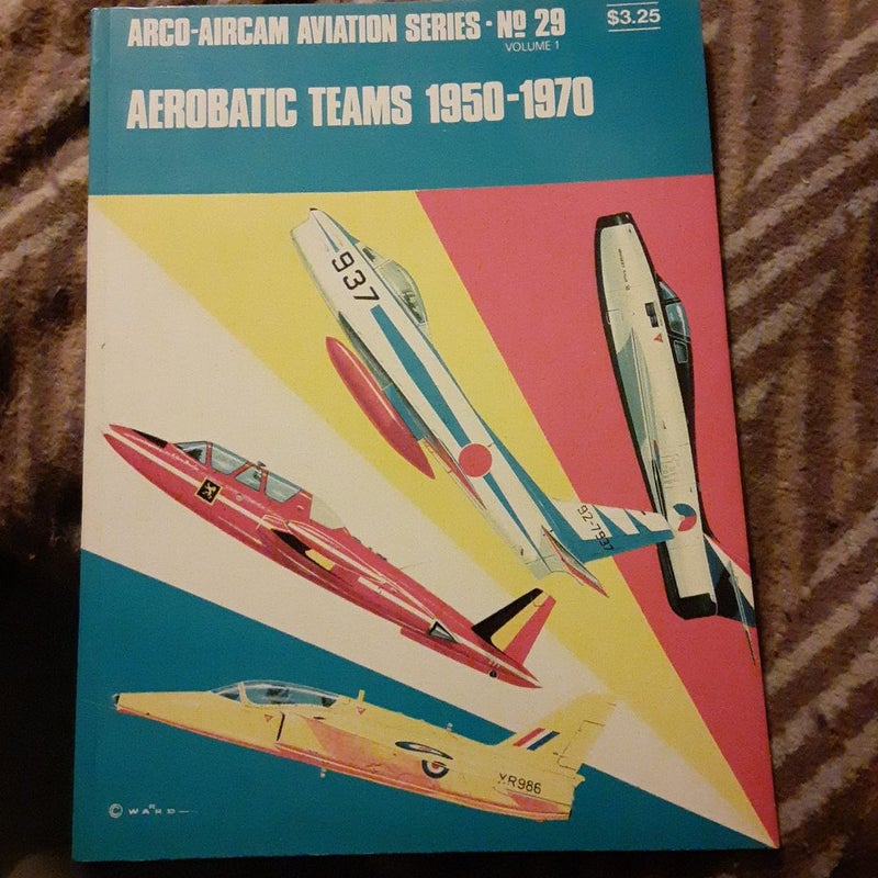 Aerobatic Teams 1950-1970