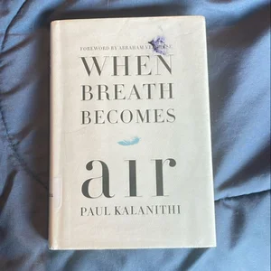 When Breath Becomes Air