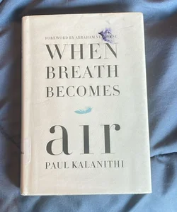 When Breath Becomes Air