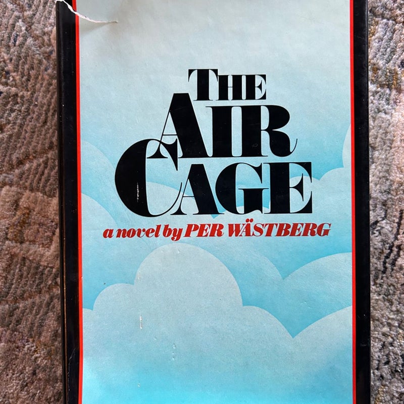 The Air Cage