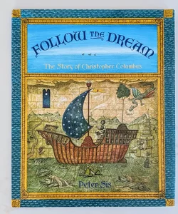 Follow the Dream: The Story of Christopher Columbus