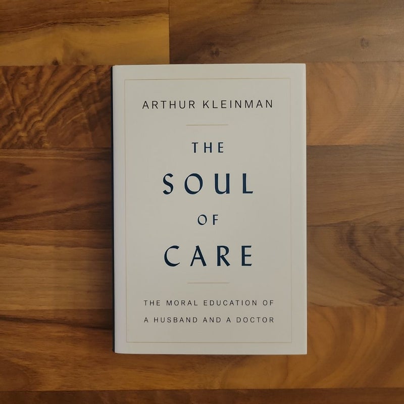 The Soul of Care