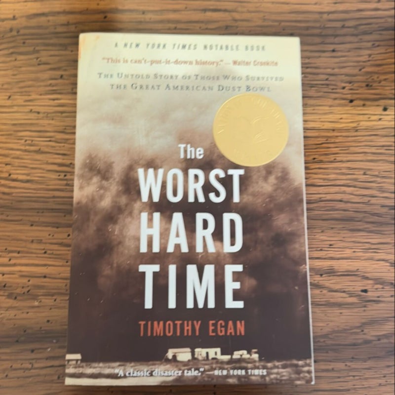 The Worst Hard Time