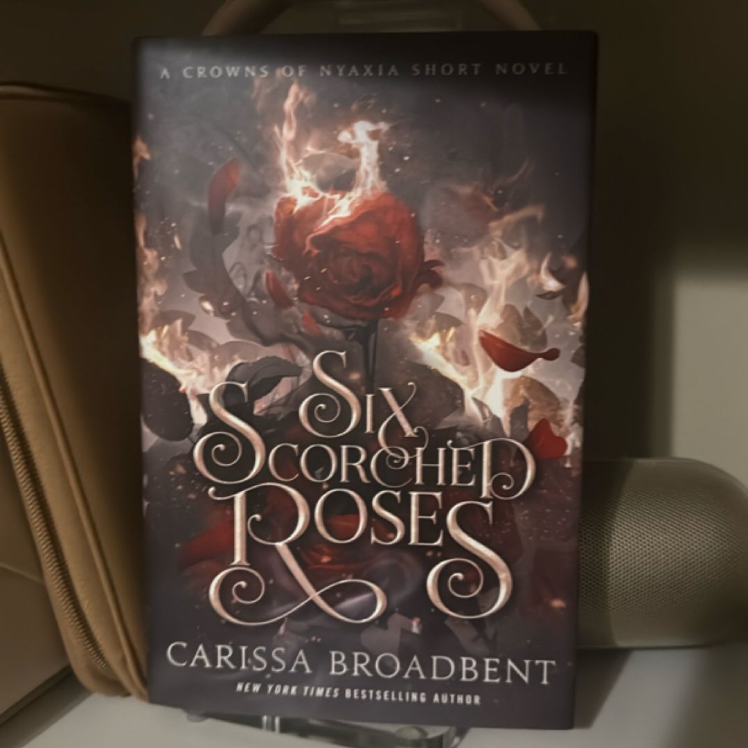 Six Scorched Roses