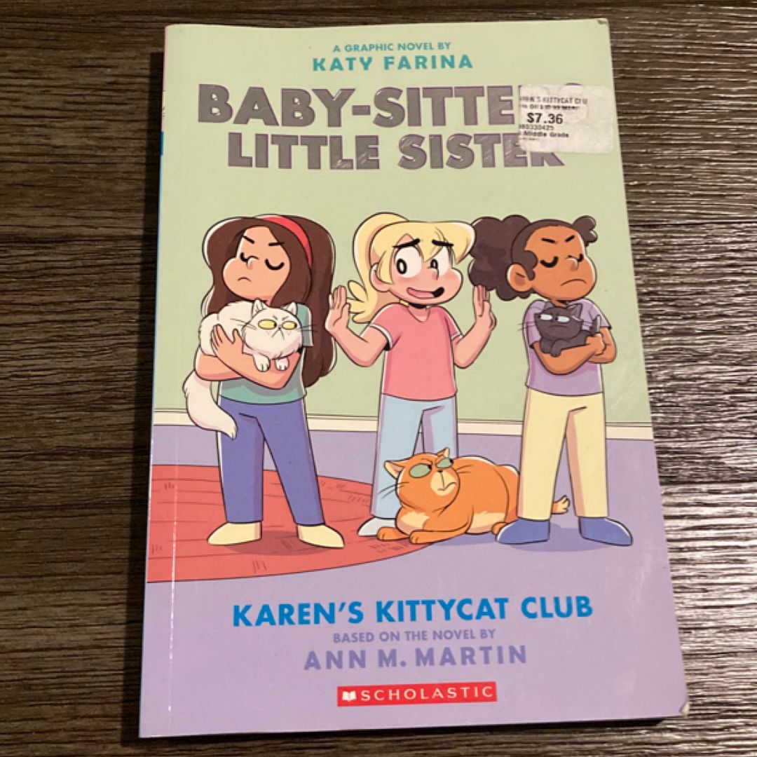 Karen's Kittycat Club (Baby-Sitters Little Sister Graphic Novel #4)